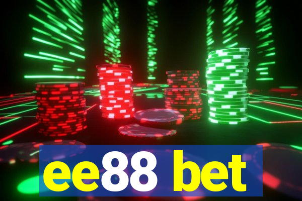 ee88 bet